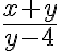 \frac {x+y}{y-4}